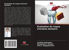 Bookcover of Évaluation du risque d'érosion dentaire