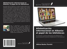 Portada del libro de Alfabetización informacional en Albania: el papel de las bibliotecas