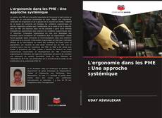 Capa do livro de L'ergonomie dans les PME : Une approche systémique 
