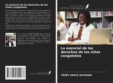 Lo esencial de los derechos de los niños congoleños kitap kapağı