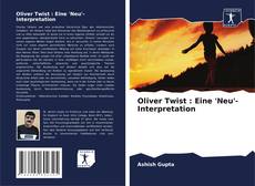 Portada del libro de Oliver Twist : Eine 'Neu'-Interpretation
