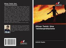 Copertina di Oliver Twist: Una 'reinterpretazione