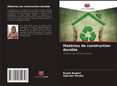 Capa do livro de Matériau de construction durable 
