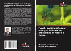 Portada del libro de Funghi entomopatogeni, biologia, isolamento, produzione di massa e futuro
