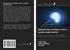 Bookcover of Epilepsia(Sar'):enfoque unani y estudio experimental