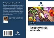 Capa do livro de Phytotherapeutische Mittel für parodontale Bedürfnisse 