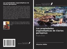 Capa do livro de Las propiedades organolépticas de Clarias gariepinus 