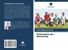 Bookcover of Philosophie der Betreuung