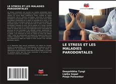 LE STRESS ET LES MALADIES PARODONTALES kitap kapağı