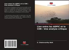 Capa do livro de Lien entre les ADPIC et la CDB : Une analyse critique 