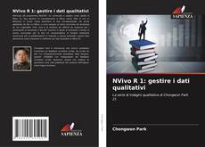 Bookcover of NVivo R 1: gestire i dati qualitativi