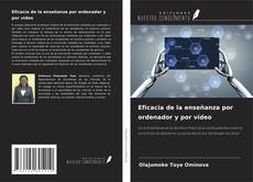 Bookcover of Eficacia de la enseñanza por ordenador y por vídeo