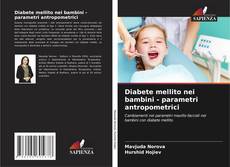 Capa do livro de Diabete mellito nei bambini - parametri antropometrici 