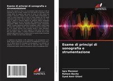 Bookcover of Esame di principi di sonografia e strumentazione