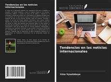 Buchcover von Tendencias en las noticias internacionales