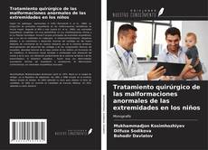 Bookcover of Tratamiento quirúrgico de las malformaciones anormales de las extremidades en los niños