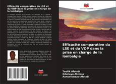 Bookcover of Efficacité comparative du LSE et du VOP dans la prise en charge de la lombalgie