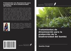 Buchcover von Tratamientos de dinamización para la protección de la biodiversidad del bambú