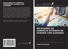 Capa do livro de RELACIONES DE COMERCIO EXTERIOR DE UCRANIA CON ALEMANIA 