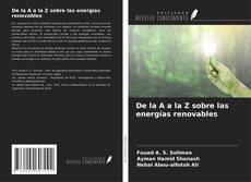 Copertina di De la A a la Z sobre las energías renovables