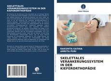 Copertina di SKELETTALES VERANKERUNGSSYSTEM IN DER KIEFERORTHOPÄDIE