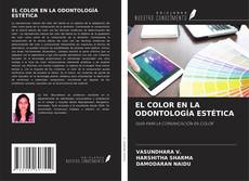 Capa do livro de EL COLOR EN LA ODONTOLOGÍA ESTÉTICA 