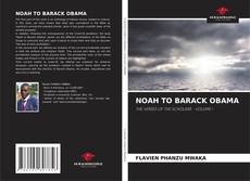 Bookcover of NOAH TO BARACK OBAMA