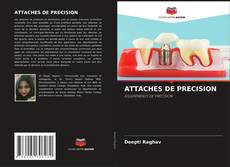ATTACHES DE PRECISION kitap kapağı