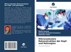 Buchcover von Mikrovaskuläre Rekonstruktion der Kopf- und Halsregion