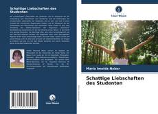 Portada del libro de Schattige Liebschaften des Studenten