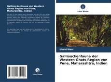 Обложка Gallmückenfauna der Western Ghats Region von Pune, Maharashtra, Indien