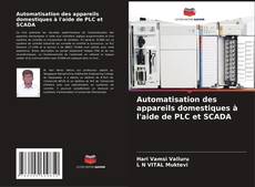 Capa do livro de Automatisation des appareils domestiques à l'aide de PLC et SCADA 