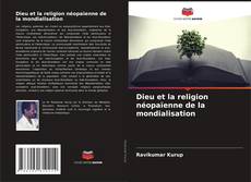 Capa do livro de Dieu et la religion néopaïenne de la mondialisation 