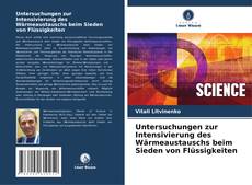 Portada del libro de Untersuchungen zur Intensivierung des Wärmeaustauschs beim Sieden von Flüssigkeiten