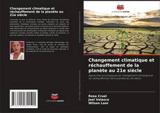 Capa do livro de Changement climatique et réchauffement de la planète au 21e siècle 