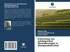 Portada del libro de Erkennung von zytologischen Veränderungen in Wangenabstrichen