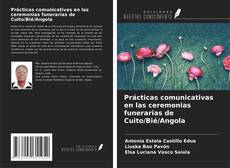 Capa do livro de Prácticas comunicativas en las ceremonias funerarias de Cuito/Bié/Angola 