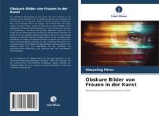 Portada del libro de Obskure Bilder von Frauen in der Kunst