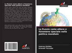 Portada del libro de La Russia come attore e fenomeno speciale nella politica mondiale