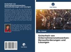 Bookcover of Sicherheit von Unternehmensnetzwerken: Herausforderungen und Lösungen