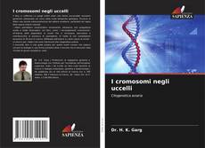 Bookcover of I cromosomi negli uccelli