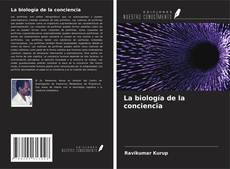 La biología de la conciencia kitap kapağı