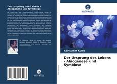 Buchcover von Der Ursprung des Lebens - Abiogenese und Symbiose