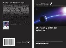 El origen y el fin del universo kitap kapağı