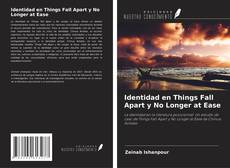Bookcover of Identidad en Things Fall Apart y No Longer at Ease