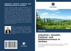 Buchcover von Industrie-, Umwelt-, Festival- und Städtetourismus in Serbien