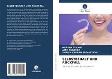 Bookcover of SELBSTBEHALT UND RÜCKFALL