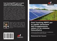 Borítókép a  Fast Tracking MPPT per la rapida variazione dell'irraggiamento solare in un sistema fotovoltaico - hoz