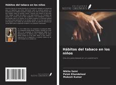 Bookcover of Hábitos del tabaco en los niños