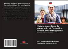 Buchcover von Modèles mentaux de leadership et formation initiale des enseignants